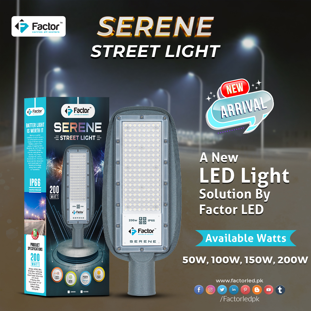 Factorledpk's tweet photo. Light Up Your Way with Factor LED's New 🌟SERENE STREET LIGHT🌟
A new LED light solution with:
Enhanced Visibility | Wide Coverage | Improved Light Efficiency
Now Available in 50w to 200w.
Buy Now at https://t.co/7XSSddgRMK or 📞 +92 330 2525290 | +92 322 8256205
#FactorLEDpk https://t.co/W3YzwwkEpj