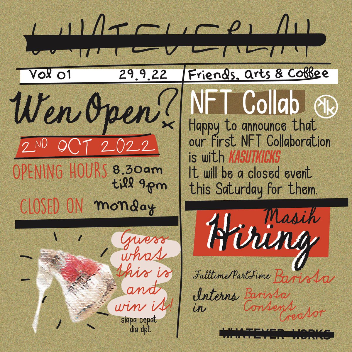 Opening soooon this Sunday onwards! Monday will be closed but i am free to meet some of youu if you want 🤣 

Announcing our first project collaboration with WhateverWorks : <a href="/kasutkicks/">kasutkicks</a> 

More projects to comeeee hopefully!

Verification by <a href="/summerwatchorg/">SummerScan - Bringing NFT to IRL Applications</a> OFKOS!