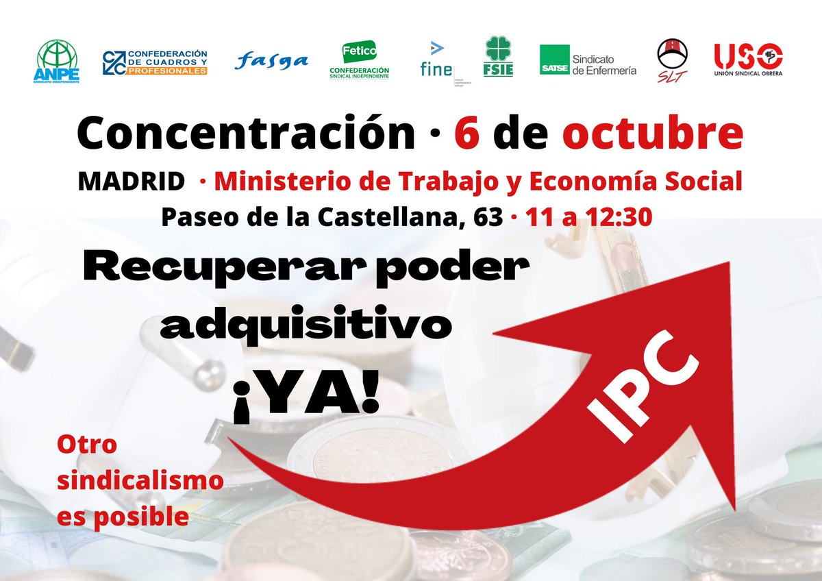 SATSE_Madrid's tweet photo. 🟢 Recuperar poder adquisitivo YA‼
Concentración el 06/10/22 a las 11 en el Ministerio de Trabajo
9 sindicatos nos unimos para exigir una revalorización de los salarios ante la insostenible subida de los precios.
¡ÚNETE! https://t.co/vsAmIiKIvf