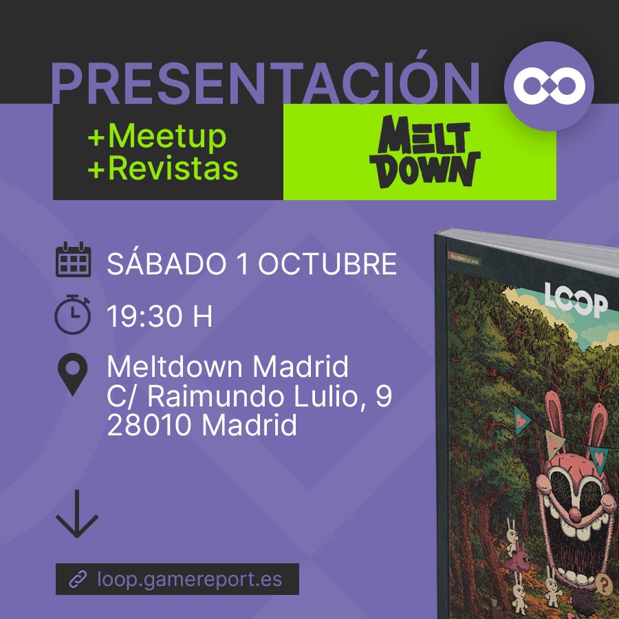loop_gr's tweet photo. 2️⃣ Te vienes al @MeltdownMadrid este sábado 1 de octubre a las 19:30h que estará buena parte del equipo, con ambas revistas a la venta y una pequeña presentación de lo que os aguarda en #LOOP02 https://t.co/ogfGZmphMZ