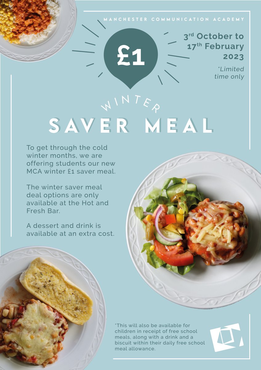 ManComAcademy's tweet photo. MCA is happy to announce that we are offering students our new £1 winter saver meal to support our families throughout the cold winter months. This offer will run from 3rd October until 17th February. https://t.co/GnUIKdsKr3