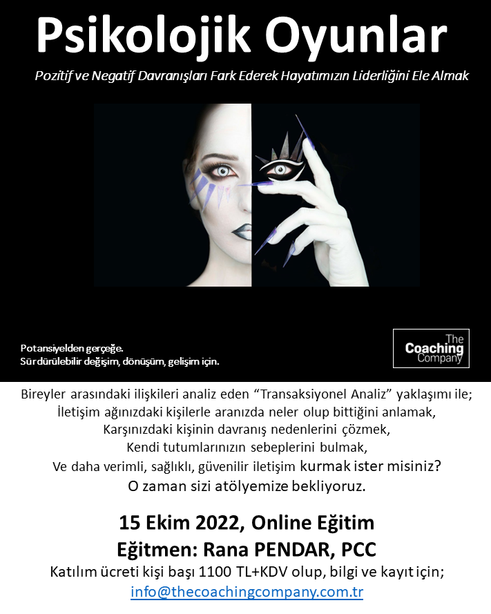 TheCoachingCom's tweet photo. ONLINE EĞİTİM
PSİKOLOJİK OYUNLAR

15 Ekim 2022, Online Eğitim
Eğitmen: Rana PENDAR, PCC
Katılım ücreti kişi başı 1100 TL+KDV olup, bilgi ve kayıt için; info@thecoachingcompany.com.tr https://t.co/cVjZR0IU1Q