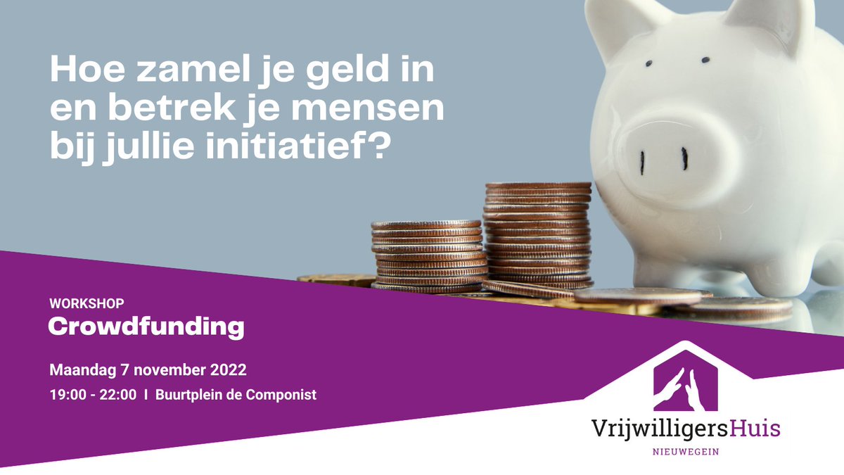 WORKSHOP ALERT

Op 7 november organiseren wij samen met Voor je Buurt een workshop Crowdfunding. 
Opgeven voor deze gratis workshop kan via aanmelden@vrijwilligershuis-nieuwegein.nl 

Wanneer: maandag 7 november, 19:00 – 22:00
Waar: Buurtplein de Componist, Diepenbrocklaan 1-4