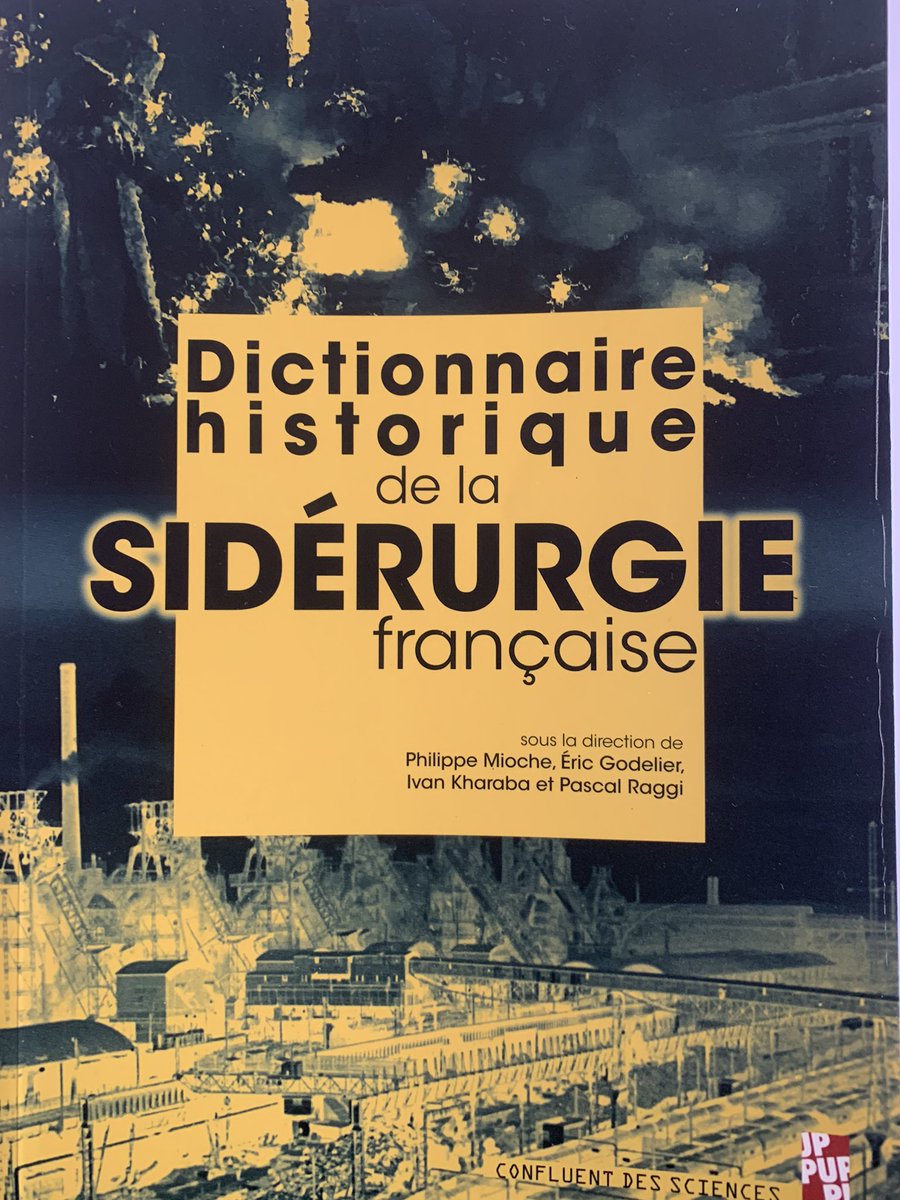 EricGodelier's tweet photo. Pour comprendre l’histoire de l’industrie et de la sidérurgie française https://t.co/yWZUrCoUbB
