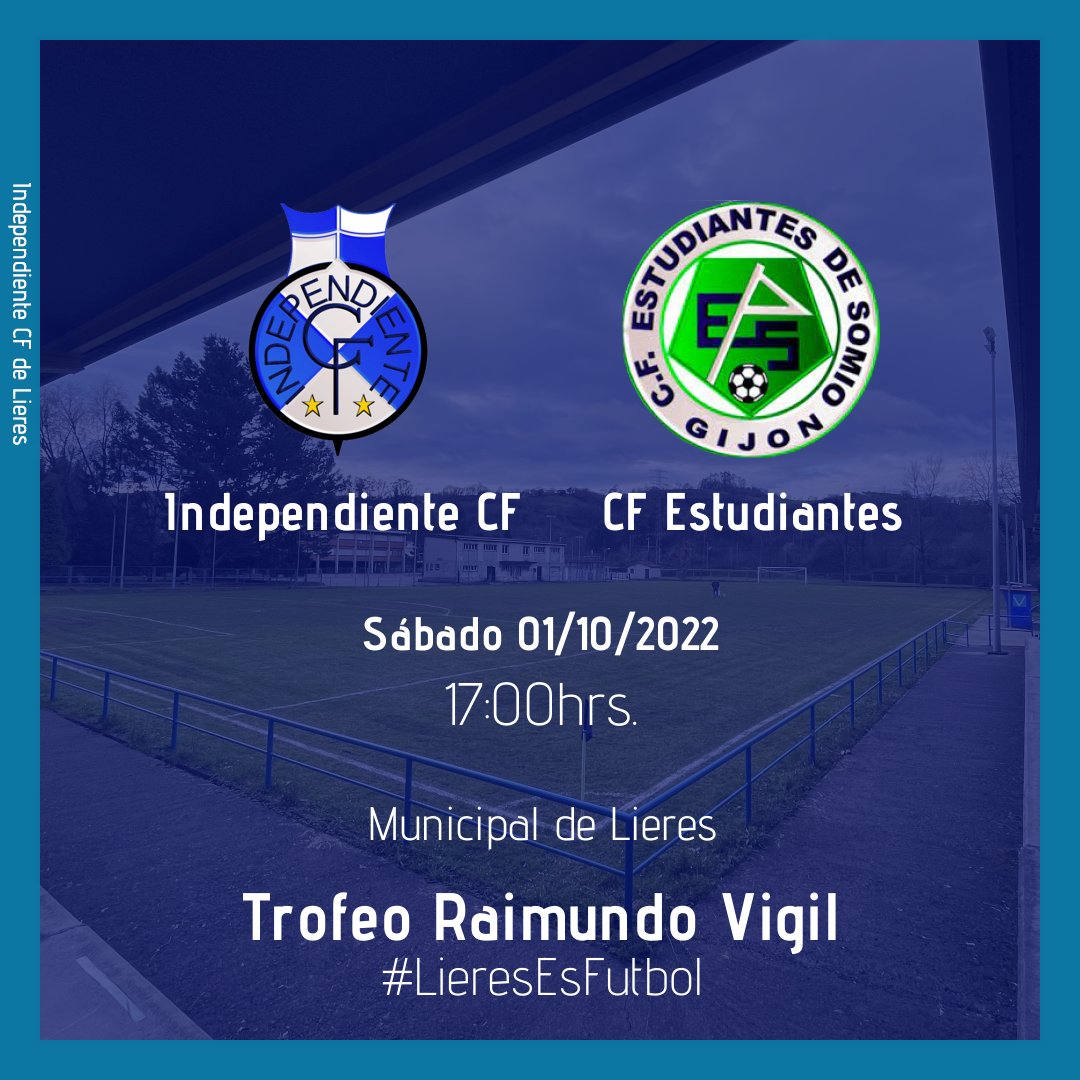 Este fin de semana tenemos un partido especial en Lieres.
🏆 VIII Trofeo Raimundo Vigil "Mundo" 🏆

Disfruta de una tarde de #fútbol en #familia con el equipo del pueblo.

🆚 <a href="/CFEstudiantes1/">C.F. Estudiantes de Somió</a> 
⏱ 17:00h
🏟 Municipal de Lieres
📍 #Lieres #Asturias

#LieresEsFútbol
#fútbol #trofeo