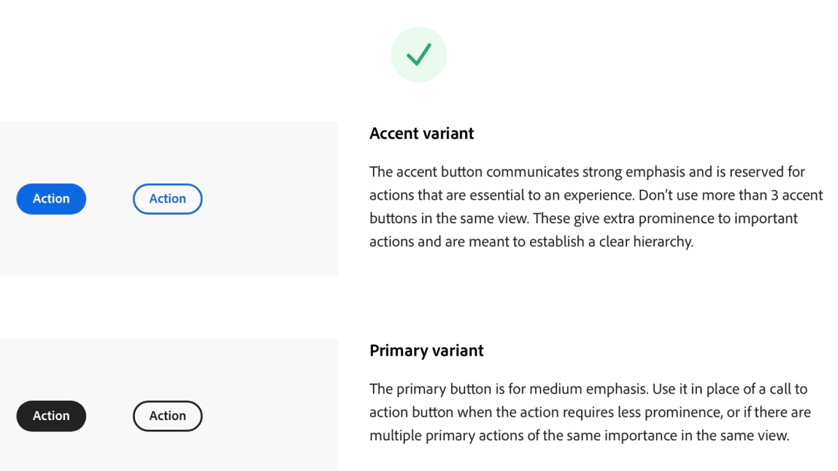 Be explicit when each component in a design system should or shouldn't be used.

– Simplifies decision making
– Lowers the learning curve for new teammates
– Keeps the scope of the component clear
– Maintains UI consistency

React Spectrum is a perfect example of this.