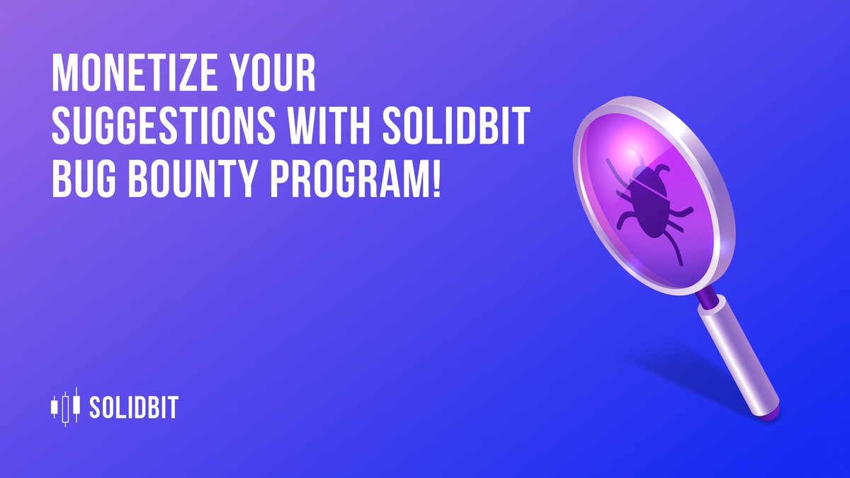 Solidbit1's tweet image. At Solidbit we are open to our community's suggestions and thoughts about how to make our platform better!

This means that everybody can join our Bug Bounty program and monetize your proposals!

Follow the link and join: solidbit.io/bug-bounty.html