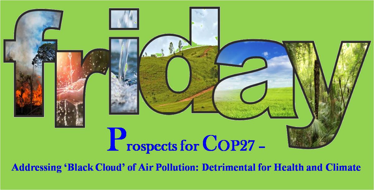 drarvindkumar1's tweet photo. Dear Friends, please find the blog on "#FridayProspects for #COP27- Addressing ‘#BlackCloud’ of #AirPollution: Detrimental for #Health and #Climate" published in #FocusGlobalReporter. Please feel free to share your comments and suggestions.....Click here https://t.co/sPeYMAQAF7 https://t.co/z9sfDIfSvX