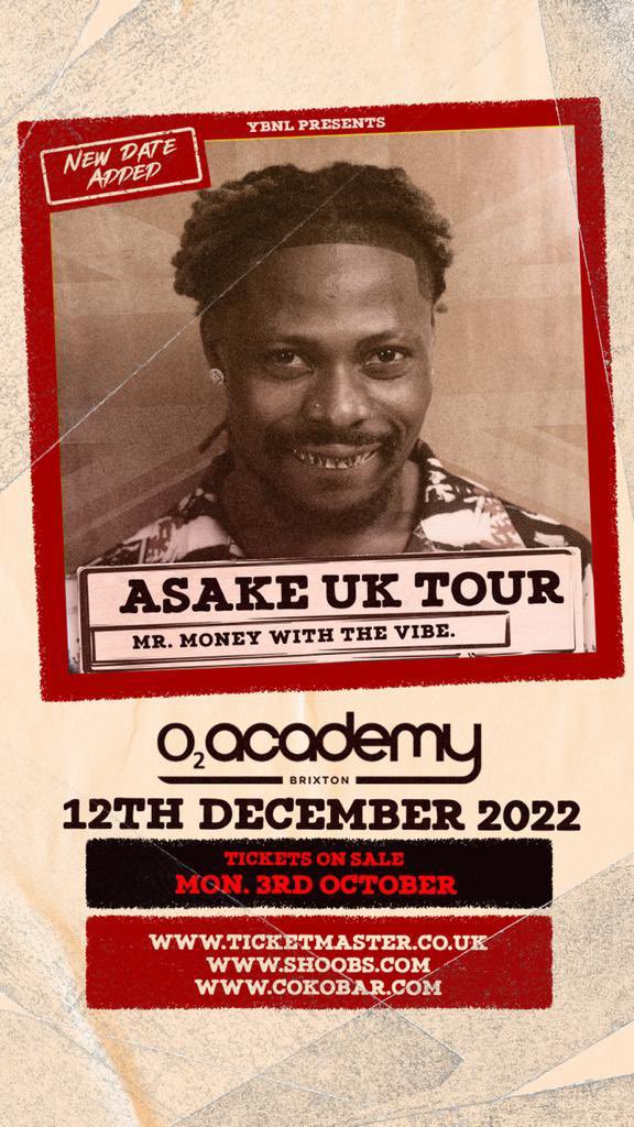 asakemusik's tweet image. UK Terminators  Sold out my 1st LONDON show in 5 minutes una too much Can’t leave anyone out 2nd Date added tickets on Sale Monday LET’S GO! 

I can’t wait to see you all!! 

🔗ASAKETOUR.UK #MMWTVUK

@TundePhoenix @Genysisevent @Solomonsavage
