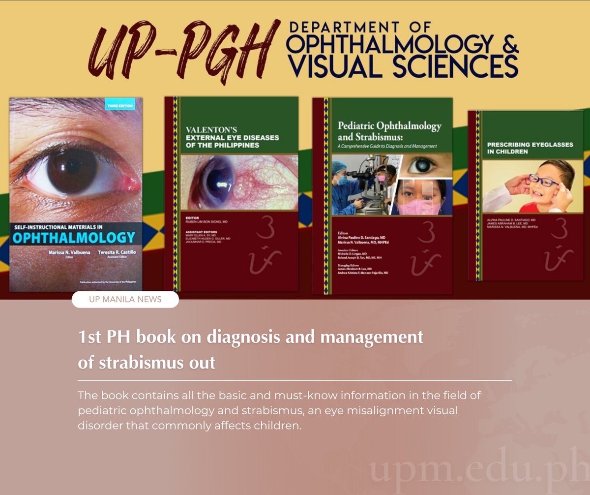 The UP College of Medicine PGH Department of Ophthalmology and Visual Sciences launched its specialty book entitled “Pediatric Ophthalmology and Strabismus: A Comprehensive Guide to Diagnosis and Management.”

Read more: upm.edu.ph/node/3983