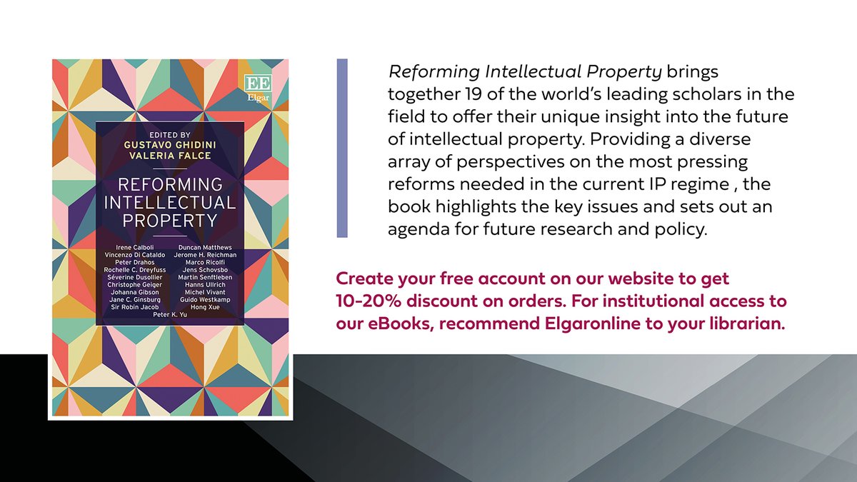 Elgar_Law's tweet photo. 🆕 Reforming #IntellectualProperty, edited by Gustavo Ghidini &amp; Valeria Falce is out now.

With chapters by some of the world’s leading IP scholars, including @Ire_Calboli @duncan_matthews @ProfJohanna @ChristopheGeig1 + many others

Read 🆓 chapter ➡️ https://t.co/0B0lhM48rK https://t.co/ygKqJZQwDJ