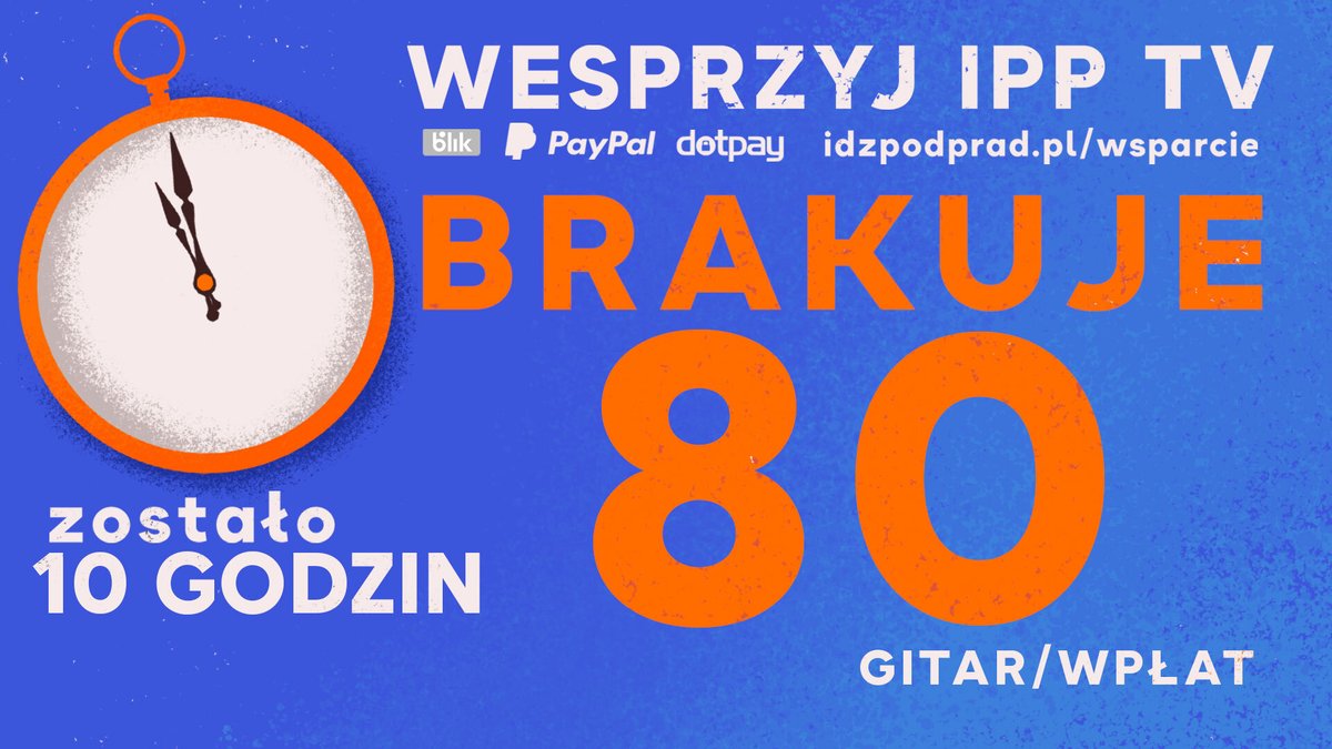 idzpodpradpl's tweet photo. Dziś ostatni dzień września, a do 1️⃣0️⃣0️⃣0️⃣gitar brakuje już niewiele! Pokażmy, ile razem możemy, wesprzyj nas! 💪
Szczegóły:
🧩https://t.co/60qnBokX8r
🧩https://t.co/lAl7xkqU2K
#GnamyDalej #IPPTV https://t.co/y9J7YrNRHT