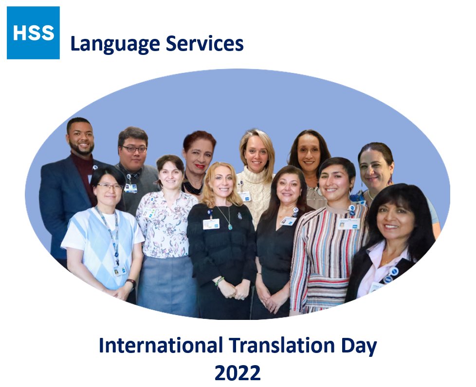 At HSS, we are proud to serve multicultural and multilingual patients. In recognition of International Translation and Interpretation Day, we’d like to honor our exceptional medical interpreters.