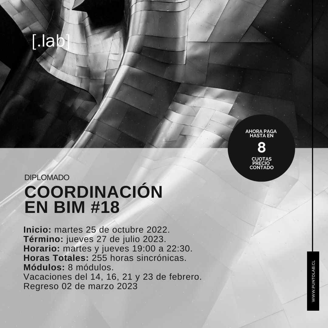 _puntolab_'s tweet photo. Diplomado [Coordinación en BIM #18]

¿Cuándo comenzamos?
Inicio: martes 25 de octubre 2022.
Término: jueves 27 de julio 2023.
Horario: martes y jueves  19:00 a 22:30.
Horas Totales: 255 horas sincrónicas.
Módulos: 8 módulos. https://t.co/IMtnC7uBpe