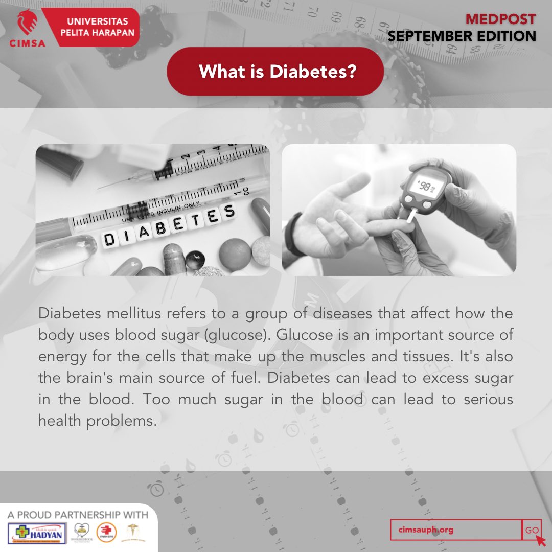 cimsa_uph's tweet photo. [Medpost - September]

Diabetes mellitus refers to a group of diseases that affect how the body uses blood sugar (glucose).

Let’s discuss more about diabetes by checking out the infographic post above!

CIMSA
Empowering Medical Students
Improving Nation’s Health https://t.co/hI07Fm6B91