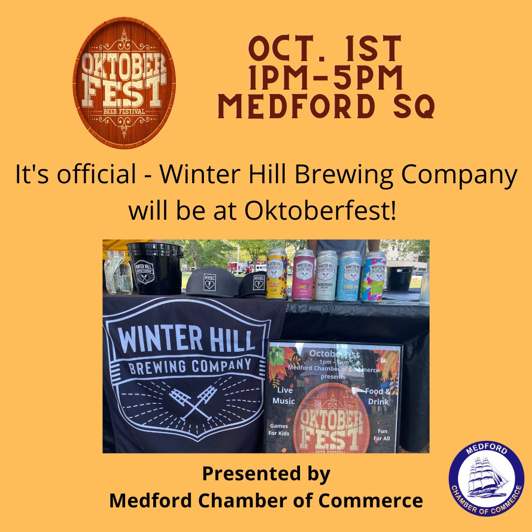 Chamber of Commerce (@medchamberma) on Twitter photo Enjoy a beer from <a href="/WinterHillBrew/">Winter Hill Brewing</a> as well as great food from Deans Concessions, Colleen's, Jaju Pierogi and more at our Oktoberfest this Saturday 1-5 pm on Riverside Ave in Medford Square Enjoy a beer from <a href="/WinterHillBrew/">Winter Hill Brewing</a> as well as great food from Deans Concessions, Colleen's, Jaju Pierogi and more at our Oktoberfest this Saturday 1-5 pm on Riverside Ave in Medford Square