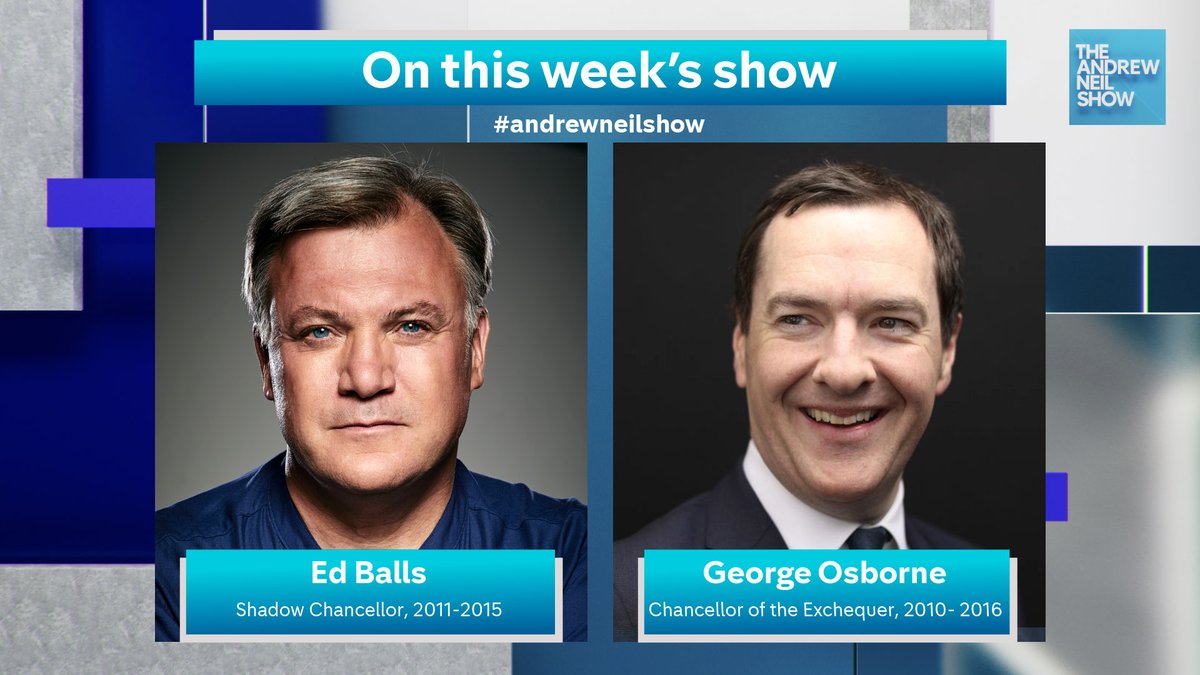 After a chaotic week of economic turmoil, who better to join @afneil on Sunday’s Andrew Neil Show than former Chancellor @George_Osborne and former Shadow Chancellor @EdBalls? Tune in this Sunday, 5:45pm on Channel 4 #AndrewNeilShow