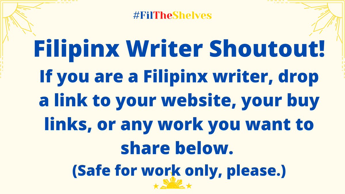 FILIPINX WRITER SHOUTOUT!

If you are a Filipinx writer, drop your links below! We want to celebrate you!

#FilTheShelves #writingcommunity #amwriting #writerslift #writerlift #FilipinoAmericanHistoryMonth #FAHM