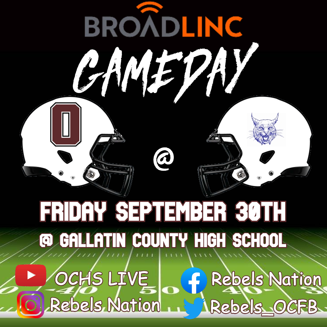 🏈 <a href="/getbroadlinc/">Broadlinc</a> REBELS GAMEDAY 🏈 

<a href="/Rebels_OCFB/">Rebels Football</a> Vs <a href="/GallatinSchools/">GallatinCoSchools</a>

📍<a href="/GallatinSchools/">GallatinCoSchools</a>

🎥 YouTube = youtube.com/watch?v=I_2aUG…

⏰ Varsity - 7:30 PM

 #WEareOC # #RepTheO #OCFB