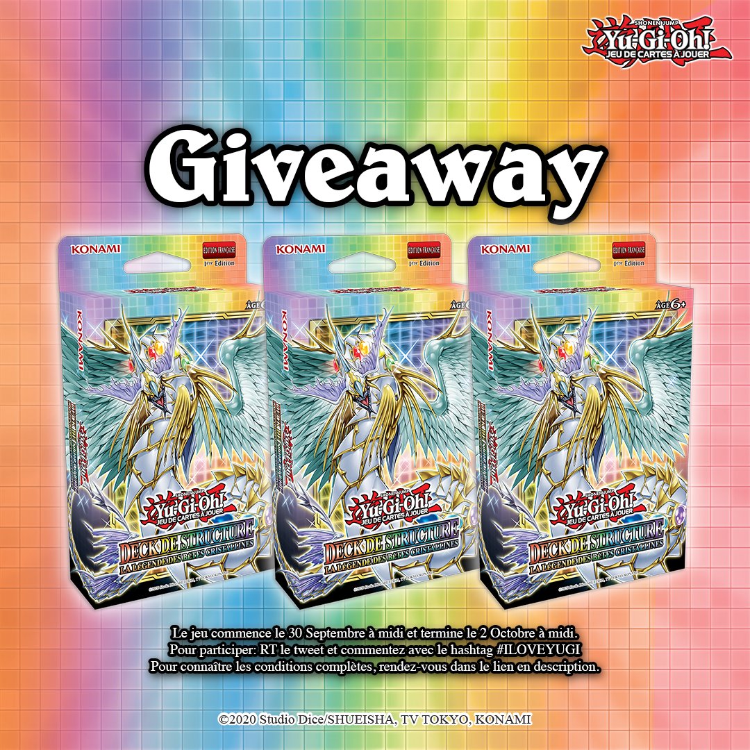 KONAMIFR's tweet image. CONCOURS ! 🔥
À gagner: 3 Decks de Structure Yu-Gi-Oh! : La Légende des Bêtes Cristallines #yugioh

Fin du concours Dimanche 2 Octobre 2022 à midi !

Pour participer:

- RT &amp;amp; Follow @KONAMIFR 
- Mettre #ILOVEYUGI en com

Détails ici : tinyurl.com/2djddfmu