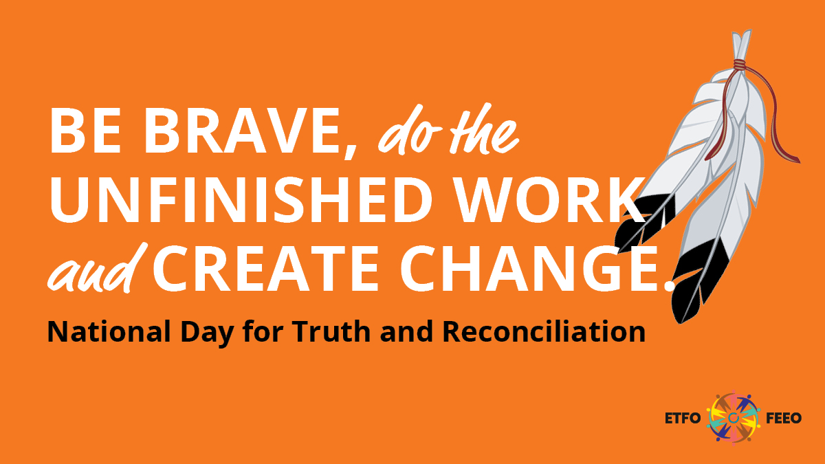Today is about #TruthAndReconciliation. As we reflect on the legacy of Canada’s residential schools It is important to approach this learning in culturally safe and trauma-informed ways. Read #ETFO statement for resources and actions etfo.ca/news-publicati… #EveryChildMatters