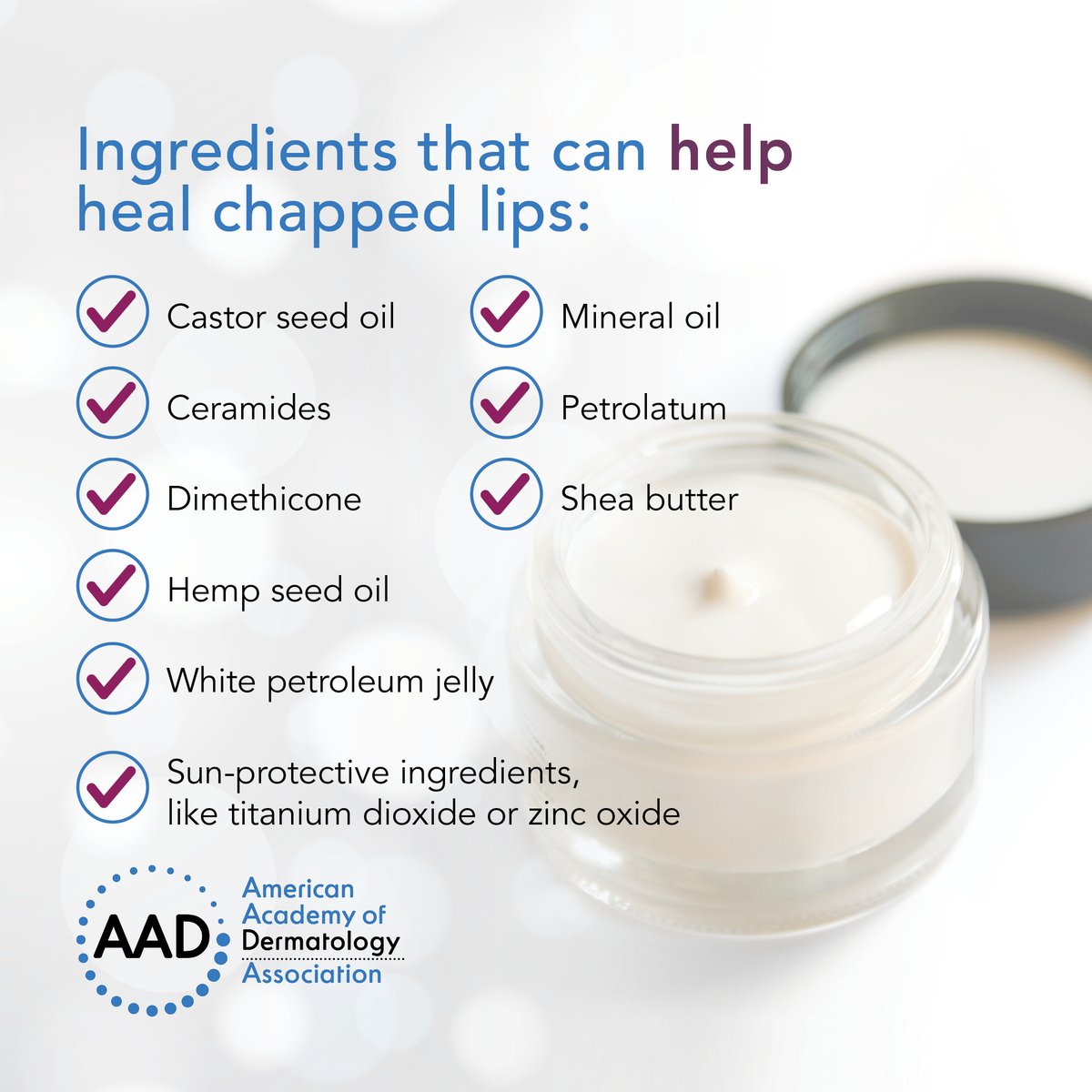 The right products can reduce chapped lips. When reaching for lip balm, lipstick or other products, here are the ingredients dermatologists recommend you look for and the ones to avoid.