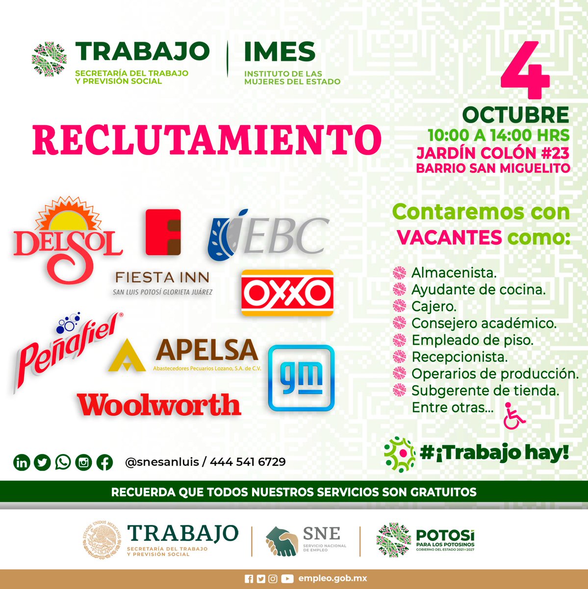 GobEdoSLP's tweet photo. el próximo 📅 martes 4 de octubre, en punto de las 🕙10:00 hrs. al reclutamiento #inclusivo que se realizará en las instalaciones del IMES, ubicadas en 📍 Jardín Colón #23, Barrio de San Miguelito. https://t.co/tKSs2lqOAO
