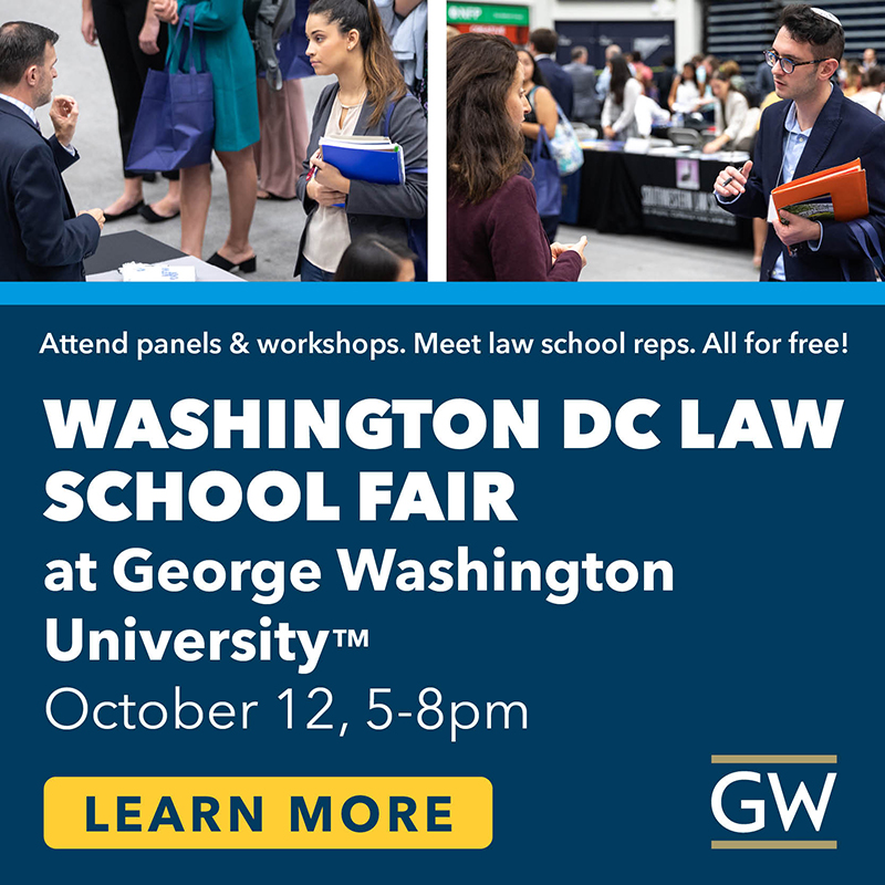 gwucolumbian's tweet photo. Thinking about law school? Attend the Washington DC Law School Fair on Oct 12th at GW. Meet with representatives from 100+ of the nation's top law schools, attend panels and more. FREE and open of the public. Pre-registration strongly encouraged.