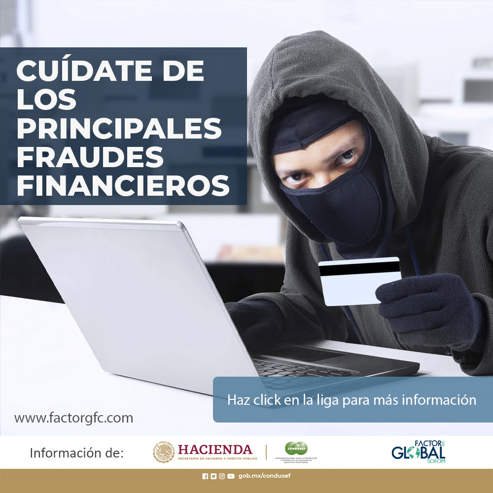 FactorGlobal_FG's tweet photo. Conoce los principales fraudes financieros ¡No caigas en ellos! https://t.co/5XbhUWdNpk  #educacionfinanciera #SOFOM #Crédito https://t.co/JQNrPbhKYs