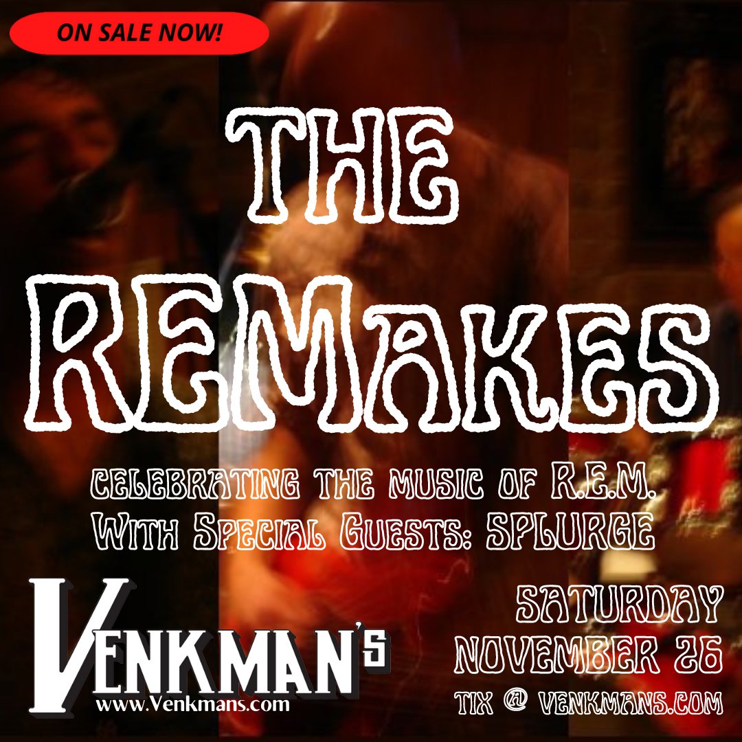👀 The REMakes celebrating the music of R.E.M. Sat Nov 26 - on sale now! 

🎟️ here:  bit.ly/REMakesVenkman…