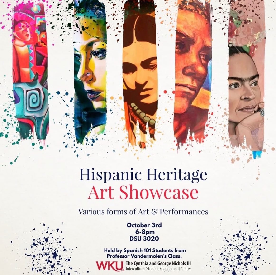 WKU_HOLAS's tweet photo. We have a week packed with events! Starting with the Hispanic Heritage Arts Showcase on Monday October 3rd from 6-8 in DSU 3020. Come continue to celebrate Hispanic Heritage Month with us! https://t.co/3HLM5WJe2E
