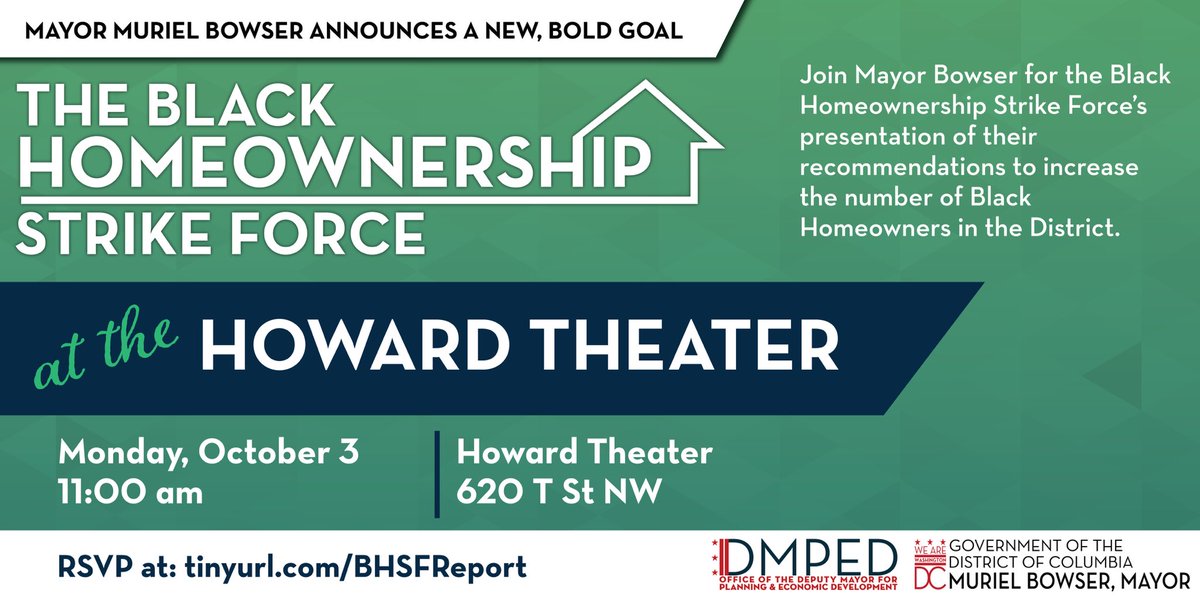 DMPEDDC's tweet photo. 📣 You won’t want to miss this!

Join @MayorBowser and members of the Black Homeownership Strike Force as we review the Strike Force recommendations and set a 2030 goal for Black homeownership.

More info ⬇️  See you there! https://t.co/d7ZDHusnbQ