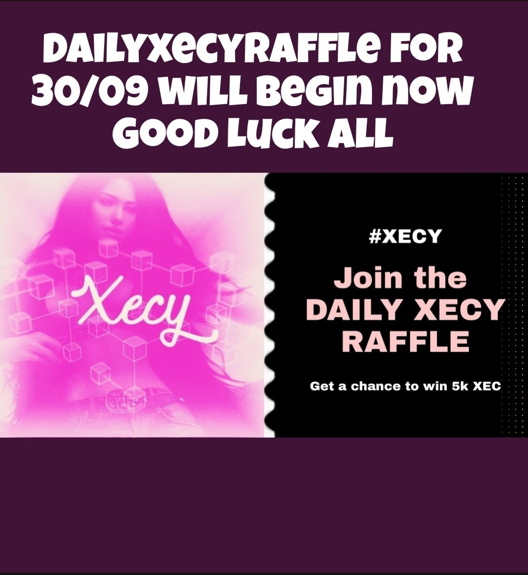 WDylad's tweet photo. Attention #Xecy ❤️ holders! The DAILY #XecyRaffle for 30/09 starts now & EVERYDAY,Join the raffle for a chance to win 5k #eCash🌐 #XEC! everyday👉Follow & mention in comments New Follower #Xecy ❤️ will be sent ready to participate👈 please 🙏Like RT Read post below for rules💙 https://t.co/Js3RdfVw5L