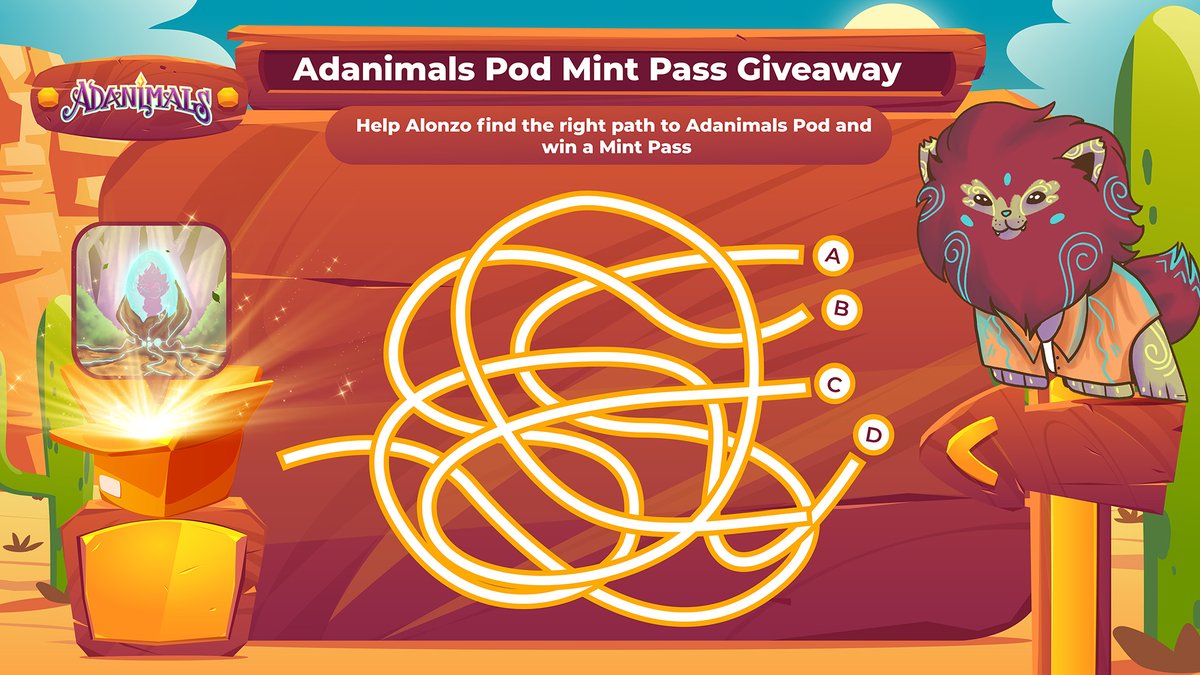 🦁Adanimals Mint Pass Giveaway🦁

Alonzo wants to give you a Mint Pass
Can you help him find the right path?

➡️Comment correct answer + Follow + RT 
🍀20 winners
🎁1 Adanimals NFT mint pass (early access to free mint)

⌛️Winners announced in 72 hrs