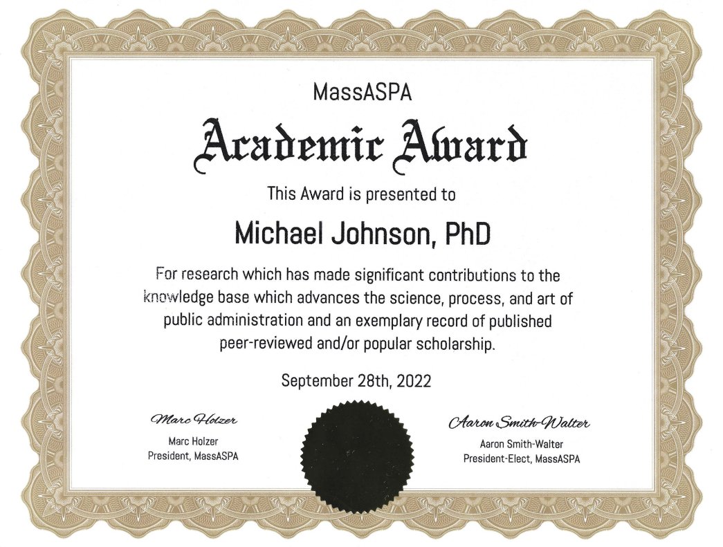 This Wed, MassASPA awarded Dr. Johnson their Academic #Award in Lowell, MA! Given for research which has made significant #contributions to the knowledge base which adv. the science + process of public admin & an exemplary record of published peer-reviewed & popular scholarship.