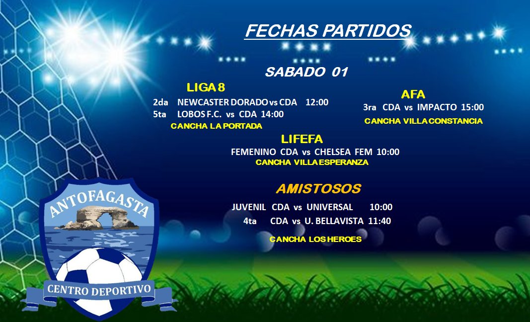 cdantof_cl's tweet photo. Fechas de los Partidos y amistosos de este fin de semana del Club Centro Deportivo #Antofagasta 
#Calama #Tocopilla #Mejillones #Taltal https://t.co/byeH0VvIN1