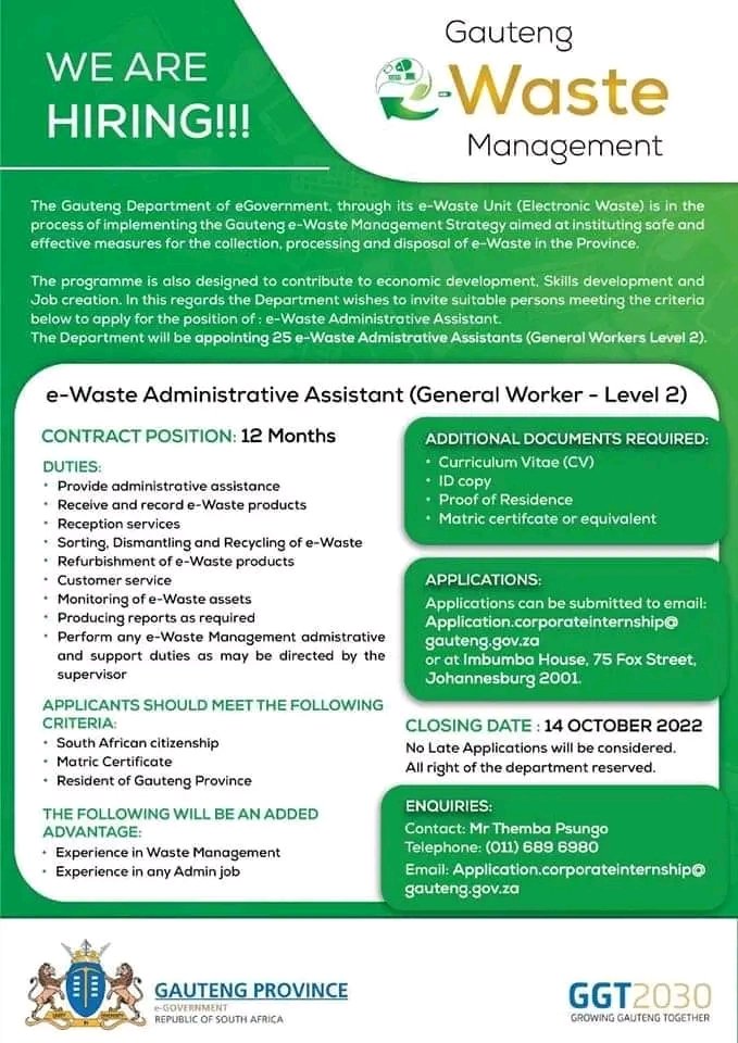We are hiring!!! 

📌e-Waste Administrative Assistant (General Worker - Level 2)

Requirements
Grade 12
South African Citizen
Resident in Gauteng Province

Please send your CV to Application.corporateinternship@gauteng.gov.za or drop it off at Imbumba House, 75 Fox Street,
