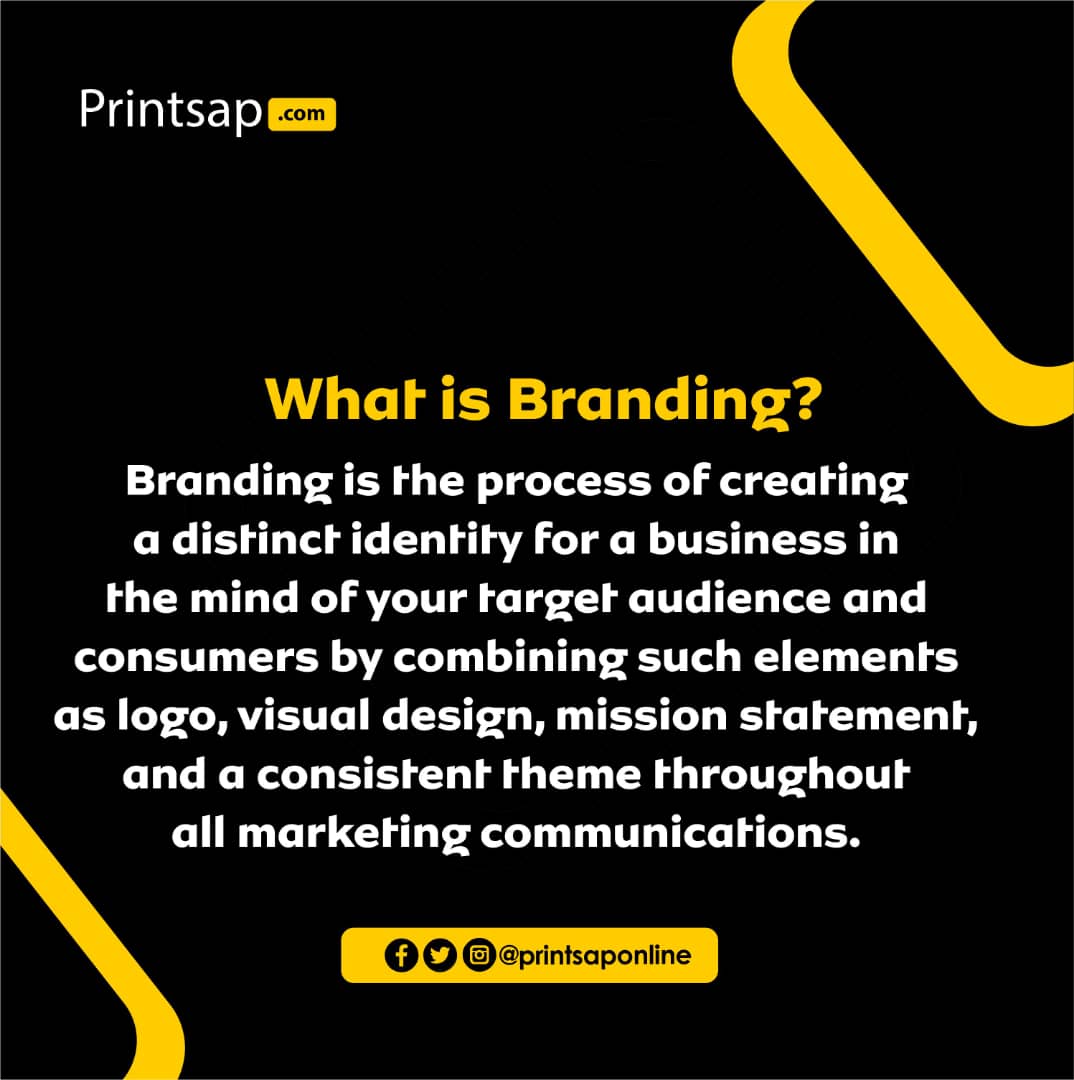 PrintsapOnline's tweet photo. Branding is the process of creating a distinct identity for a business in the mind of your target audience and consumers by combining such elements as logo, visual design, mission statement, and a consistent theme throughout all marketing communications. https://t.co/spvcpWpJRb