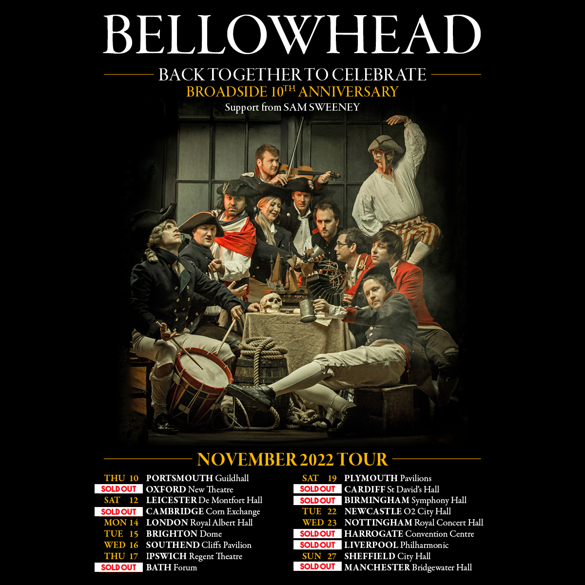 bellowheaduk's tweet photo. We want to confirm that the Broadside 10th Anniversary Tour is still going ahead despite the sudden and tragic loss of our dear friend Paul Sartin this month. The tour won’t be the same without him but we are really looking forward to celebrating his life with you all in November https://t.co/JN70oVn07o