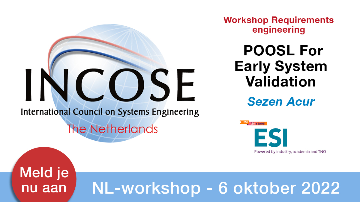 INCOSE_NL's tweet photo. Bekijk de workshop: POOSL for early system validation door @ESI (TNO) tijdens de INCOSE-NL Workshop op 6 oktober. Bij de workshops is er een maximum aantal plaatsen beschikbaar en vol=vol. Meer info en aanmelden: https://t.co/L3b2ChYpJ6 #IncoseNL #workshop #systemsengineering https://t.co/WOWrX7aKgv