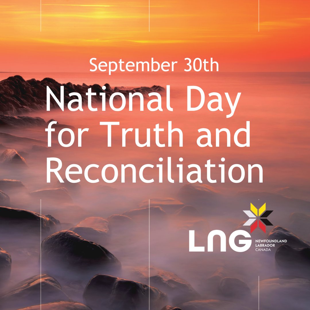 LNG_NL's tweet photo. September 30th marks National Day for Truth and Reconciliation. 

Today, we must listen to Indigenous voices, learn more about the path to reconciliation, and work to create a more equitable future for Indigenous Peoples.

#NDTR https://t.co/sPJyv3NS2S