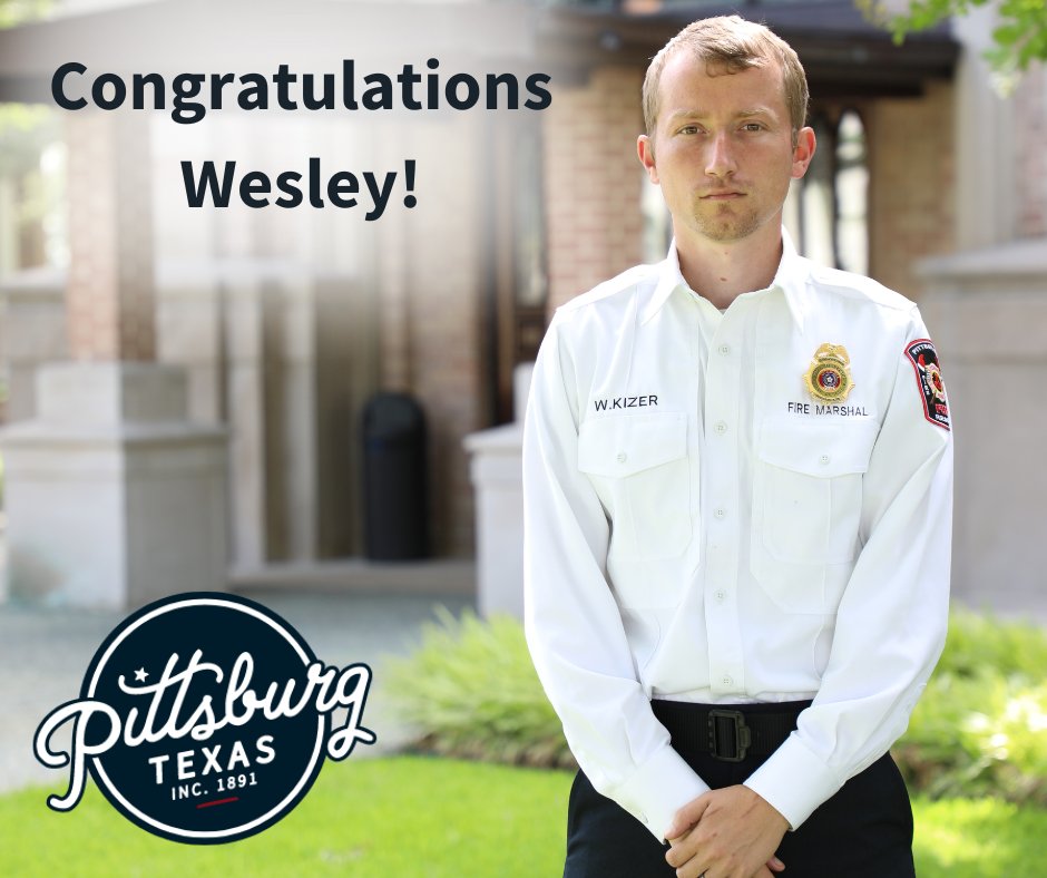 PittsburgTexas's tweet photo. The City of Pittsburg wants to extend congratulations to our Fire Marshal, Wesley Kizer, on his graduation from the Texas Fire Chiefs Academy! We are so grateful for your dedication to our town!

#easttexas #pittsburgtx #etx #texastowns #firefighter #firechief #firemarshal https://t.co/tmolXvfz81