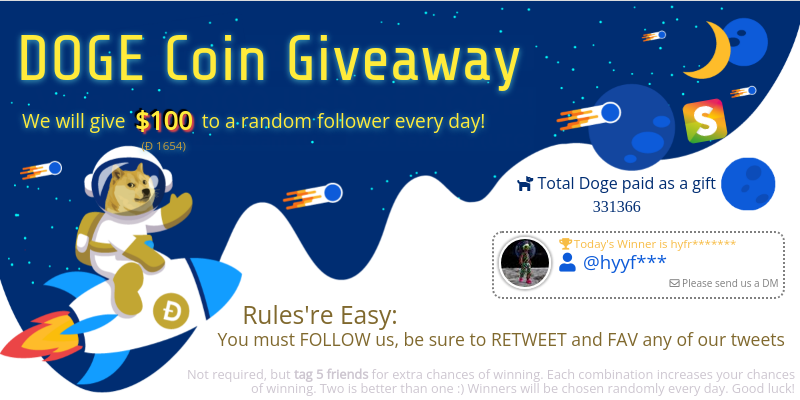 HUGE 🔥🔥🔥 #DogeCoin #DOGE Giveaway!
We will give $100 worth of doge to a random follower every day!
Ð
The rules are below. Don't forget every retweet+fav is a new chance.
