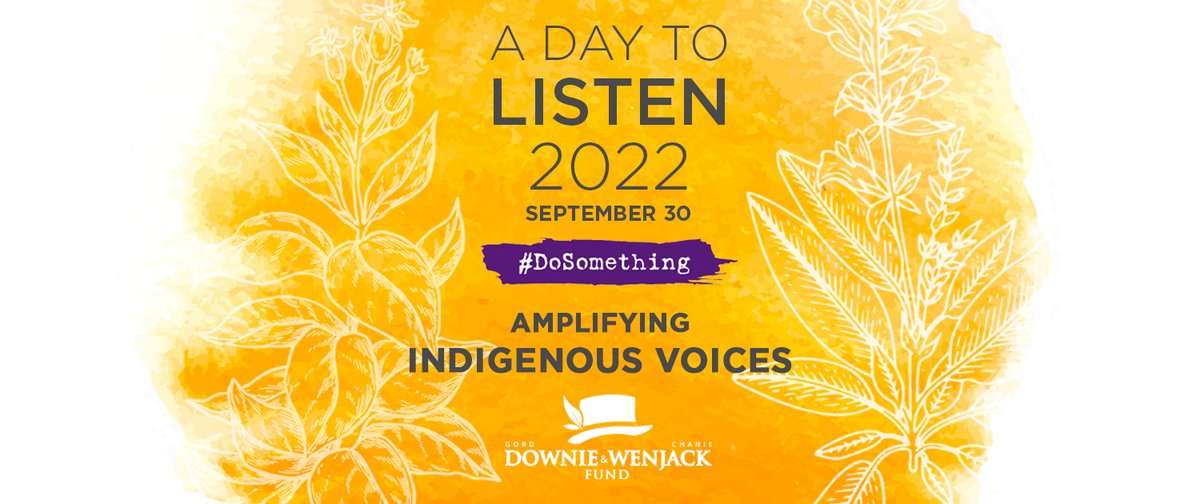 Tune in to your local radio station for 'A Day to Listen' - presented by the Gord Downie &amp; Chanie Wenjack Fund (DWF) and major media outlets.
The day will highlight the voices and stories of Indigenous Peoples around the theme, ‘Messages of Hope’. #ADayToListen #dosomething