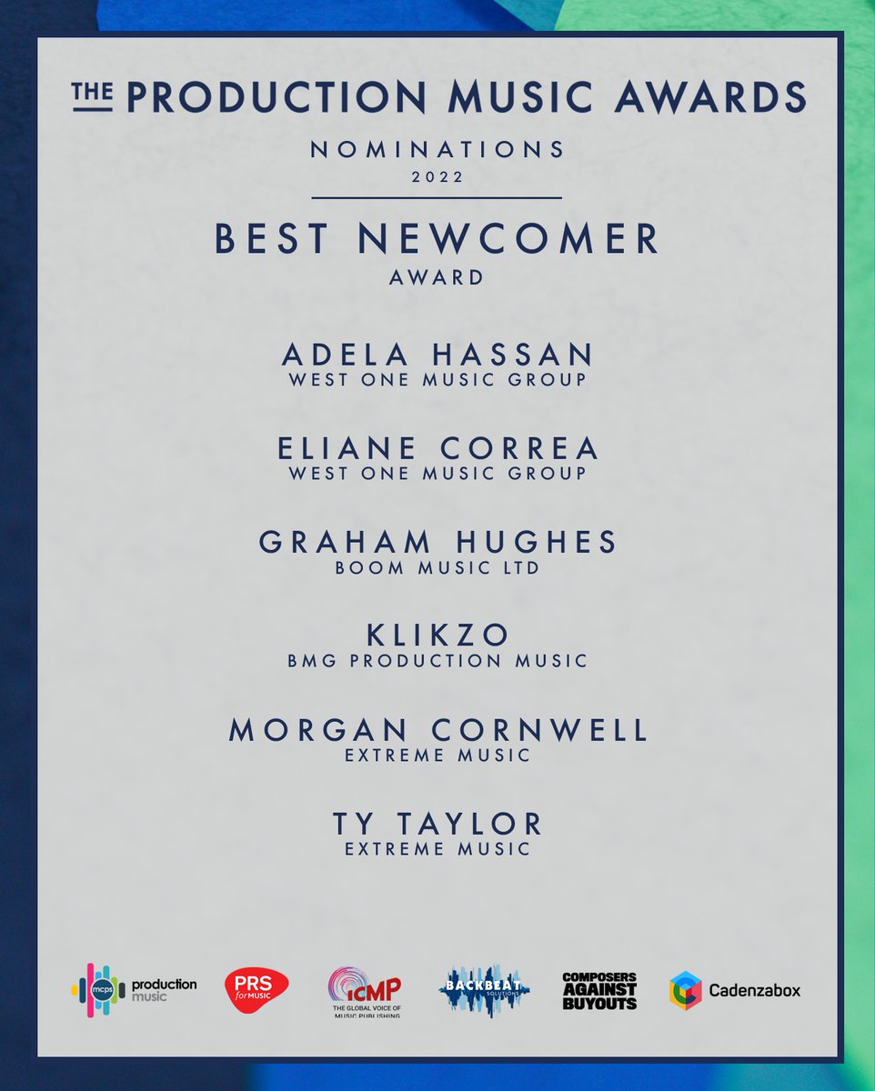 HUGE congratulations to this years' BEST NEWCOMER nominees:

Adela Hassan (<a href="/WestOneMusicGrp/">West One Music Group</a>) // Eliane Correa (<a href="/WestOneMusicGrp/">West One Music Group</a>) // Graham Hughes (Boom Music Ltd) // Klikzo (<a href="/BMGPM_UK/">BMG Production Music</a>) // Morgan Cornwell (<a href="/ExtremeMusic/">Extreme Music</a>) // Ty Taylor (<a href="/ExtremeMusic/">Extreme Music</a>)

productionmusicawards.com/nominations-20…