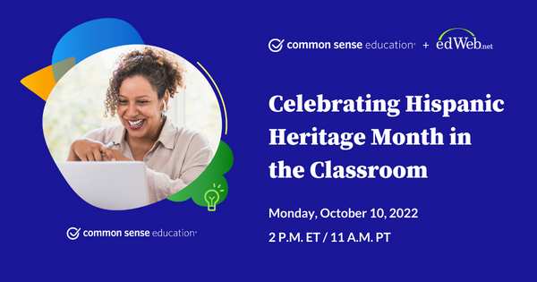 CommonSenseEd's tweet photo. We are so excited to welcome author Roni Capin Rivera-Ashford (@trnsl8tr) to lead our next @edwebnet on "Celebrating Hispanic Heritage Month in the Classroom" - join us on October 10th @ 2pm ET/ 11am PST! Register today: https://t.co/LSMfar0QRT #HispanicHeritageMonth https://t.co/dADxQhkrKM