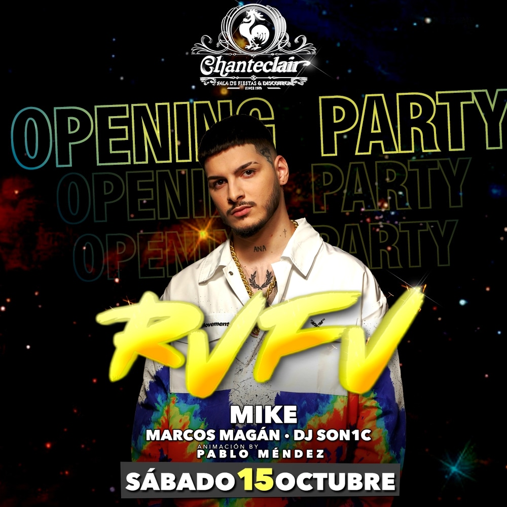 💥La primera bomba de la temporada💥

RVFV abrirá temporada el próximo 15 de Octubre en Chanteclair
Con él estará MIKE, @Marcos Magan  y nuestro residente Dj Son1c . Todo ello amenizado con las mejores performances del momento de Pablo Mèndez Performances