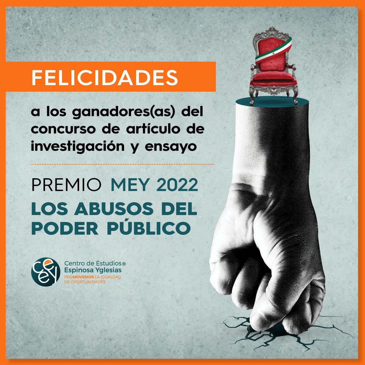 Ellos y ellas son los ganadores de la 5ta convocatoria del #PremioMEY sobre #AbusosDelPoderPúblico🏆
 
Esta edición de 2022 es especial pues se cumplen 40 años de la expropiación bancaria en México, uno de los abusos públicos de la historia de México. mailchi.mp/ceey.org.mx/re…