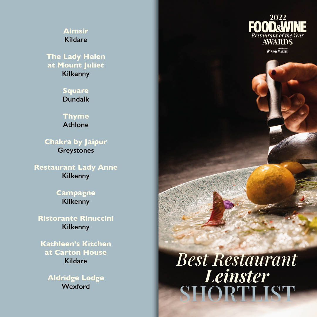 🚨 🍴 🍷 #ROTYA2022 Leinster Best Restaurant
Featuring <a href="/Aimsir_Rest/">A I M S I R</a> <a href="/mountjuliet/">Mount Juliet Estate</a> <a href="/SquareDundalk/">Square Restaurant</a> <a href="/Thymeathlone/">John Coffey</a> <a href="/ChakraByJaipur/">ChakraGreystones</a> <a href="/RestLadyAnne/">Restaurant Lady Anne at Creamery House</a> <a href="/campagnekilkenn/">campagne restaurant</a> <a href="/RRinuccini/">Ristorante Rinuccini</a> @CartonHouse <a href="/aldridgelodge1/">Aldridge Lodge</a>
 
Full details plus tickets:
businesspost.ie/life-arts/rest…