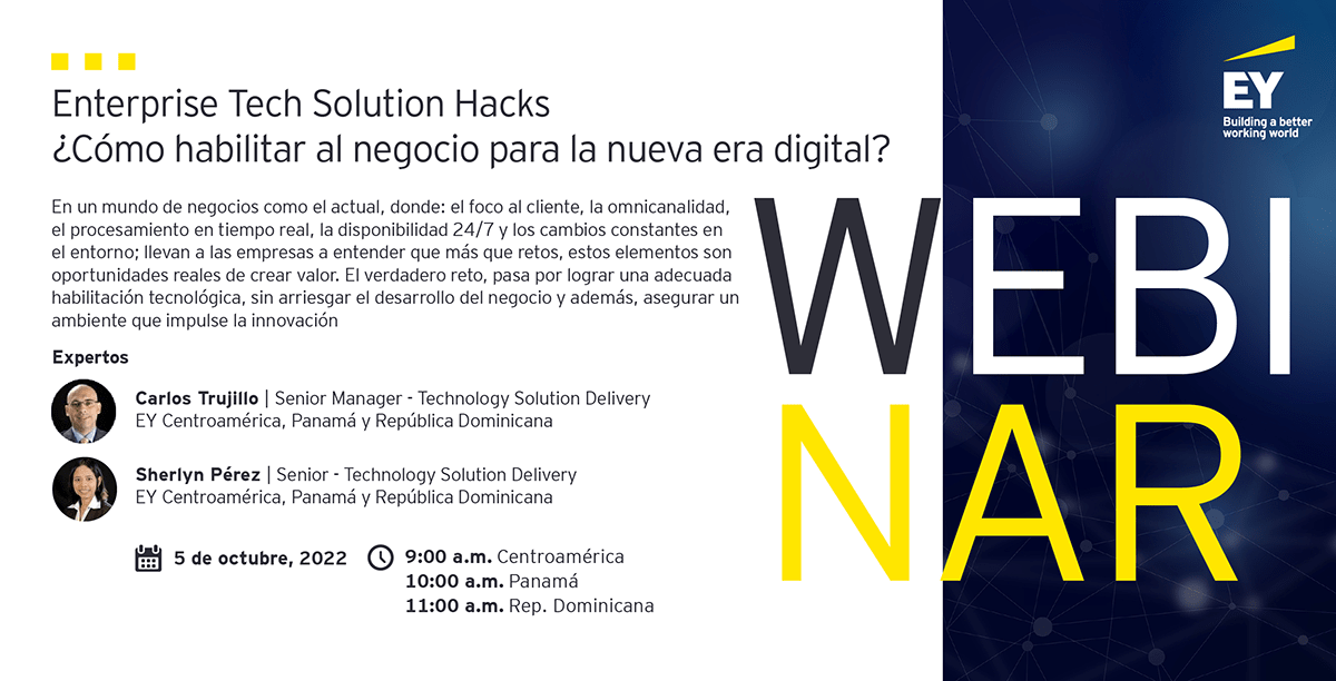EYCentroamerica's tweet photo. #EYEvents | Le invitamos este 5 de octubre al webinar “Enterprise Tech Solution Hacks: ¿Cómo habilitar al negocio para la nueva era digital?”. Para registrarse ingrese a: https://t.co/G9Szh9Dwf5 https://t.co/gU5UwFfuXP